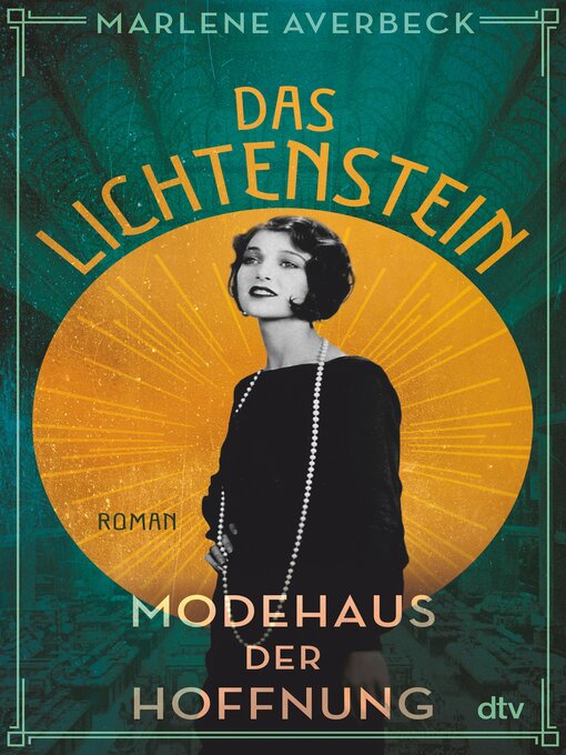 Titeldetails für Das Lichtenstein – Modehaus der Hoffnung nach Marlene Averbeck - Verfügbar